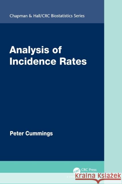 Analysis of Incidence Rates Peter Cummings 9780367152062