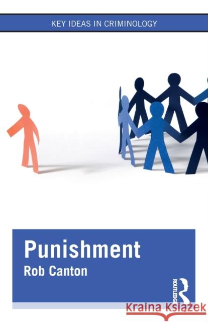 Punishment Rob Canton 9780367152307 Routledge