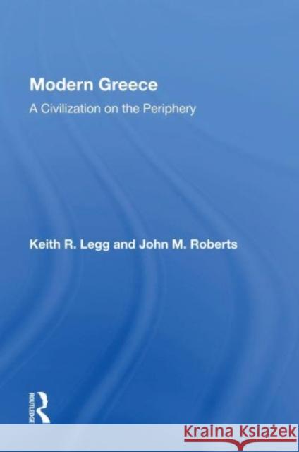 Modern Greece Keith R Legg 9780367154790