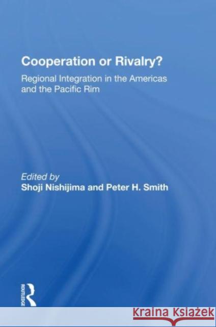 Cooperation Or Rivalry? Shoji Nishijima 9780367159443