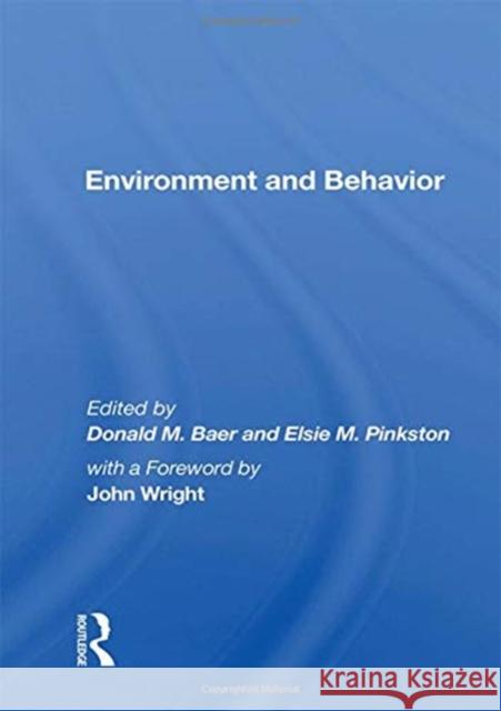 Environment and Behavior Donald M. Baer 9780367159627 Routledge