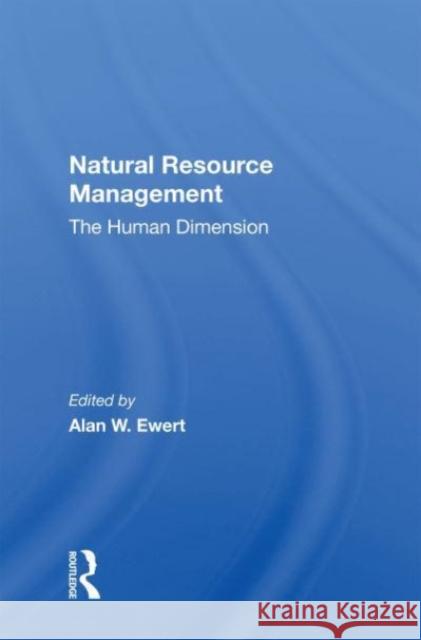 Natural Resource Management Alan W Ewert 9780367159719