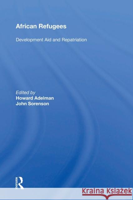 African Refugees: Development Aid and Repatriation  9780367161309 Routledge