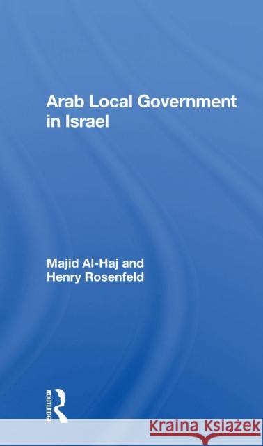 Arab Local Government in Israel  9780367163006 Routledge