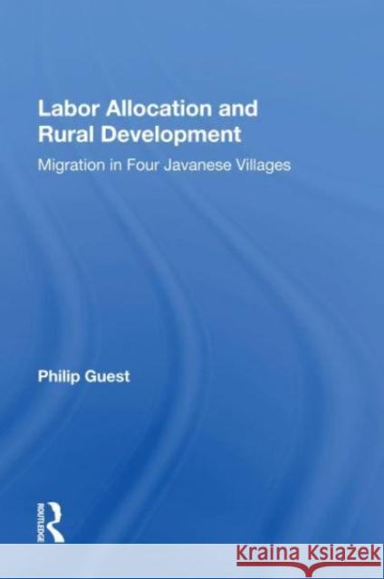 Labor Allocation And Rural Development Philip Guest 9780367163082 Taylor & Francis