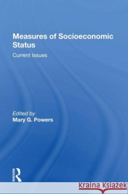 Measures Of Socioeconomic Status Mary G Powers 9780367169183