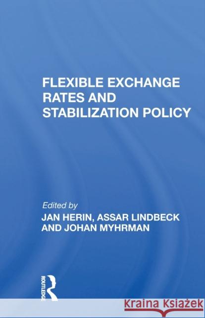 Flexible Exchange Rates/H Jan Herin 9780367171827 Routledge