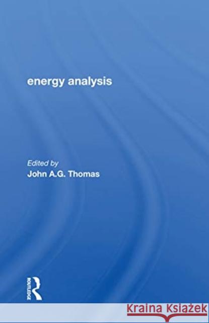 Energy Analysis Thomas, Roger D. K. 9780367171940