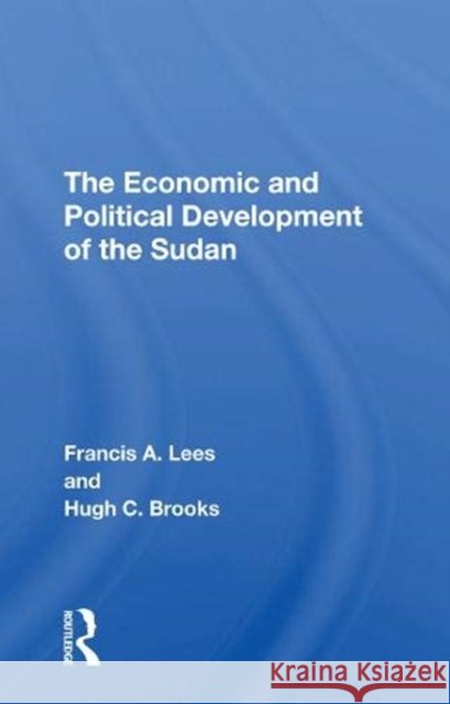 Economic-Pol Dev Sudan/H Francis a. Lees 9780367172169
