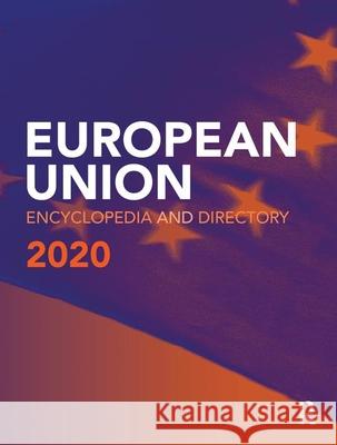 European Union Encyclopedia and Directory 2020 Europa Publications 9780367175153