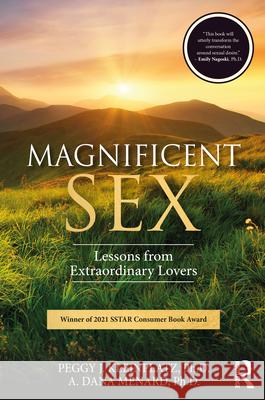 Magnificent Sex: Lessons from Extraordinary Lovers Kleinplatz, Peggy J. 9780367181376