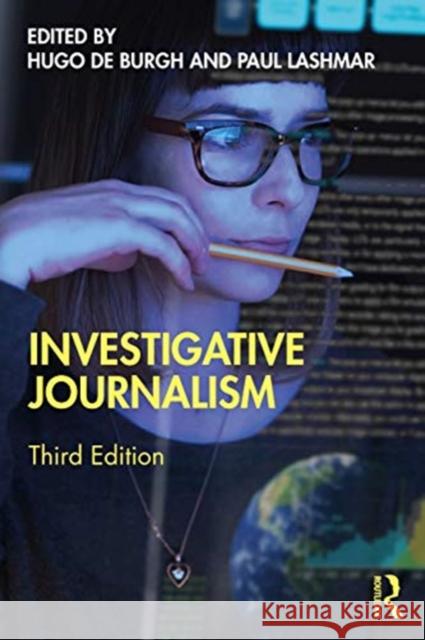 Investigative Journalism Hugo d Paul Lashmar 9780367182489