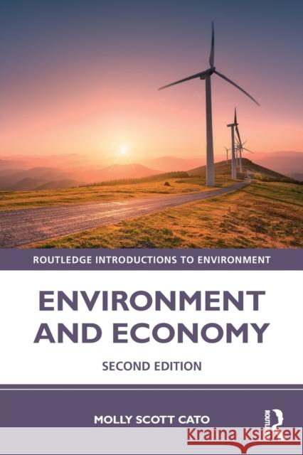 Environment and Economy Molly Scot 9780367183028 Routledge