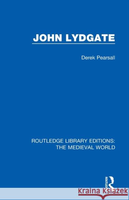 John Lydgate Derek Pearsall 9780367187804