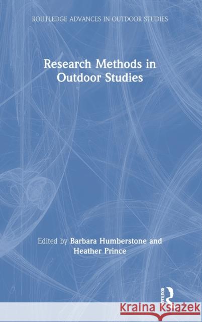 Research Methods in Outdoor Studies  9780367188702 Taylor and Francis