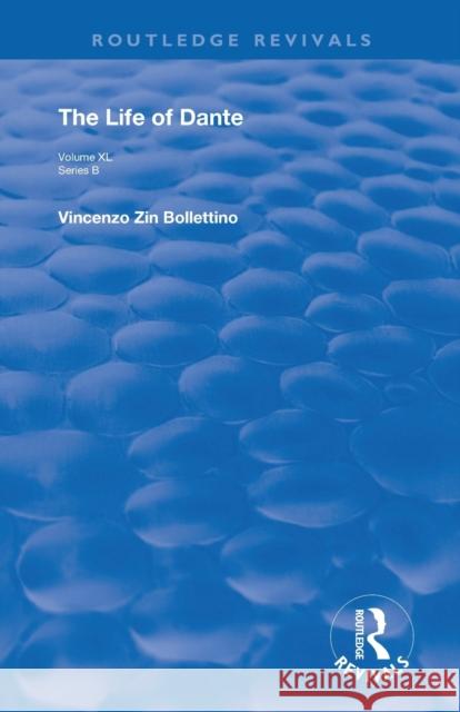 The Life of Dante Giovanni Boccaccio 9780367189792 Routledge