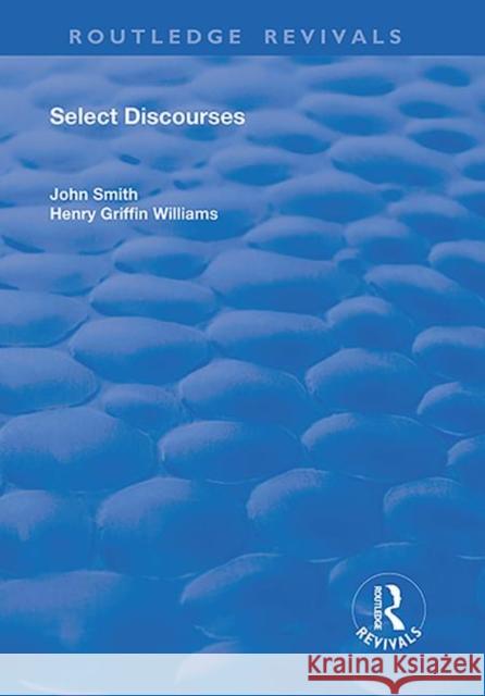 Select Discourses John Smith 9780367191023 Routledge