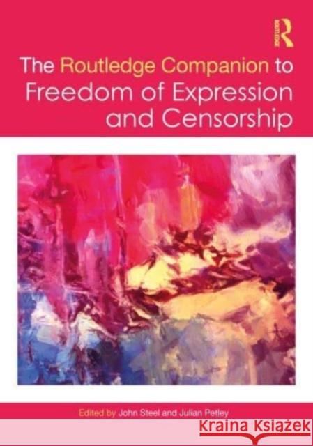 The Routledge Companion to Freedom of Expression and Censorship  9780367205348 Taylor & Francis Ltd