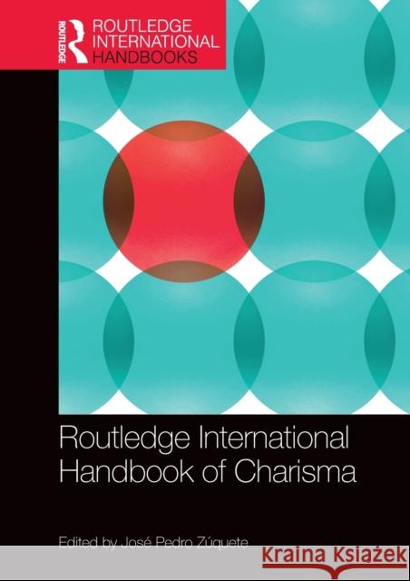 Routledge International Handbook of Charisma Z 9780367207441 Routledge