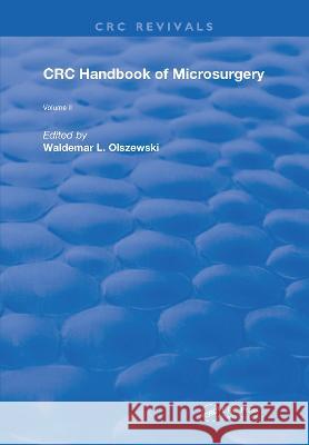 Handbook of Microsurgery: Volume 2 Waldemar L. Olszewski   9780367211738 CRC Press