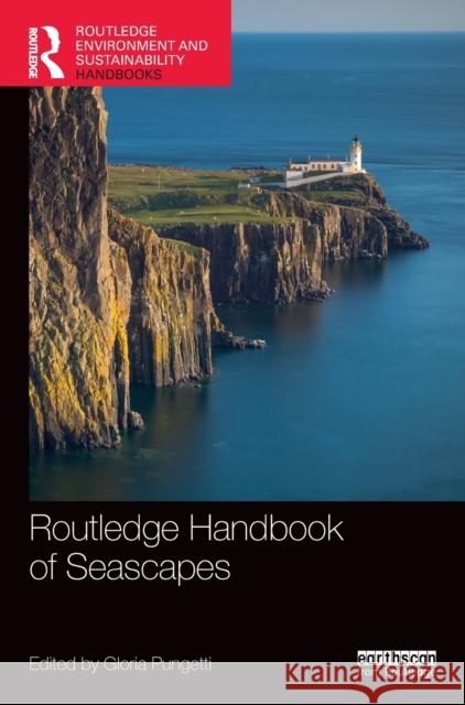 Routledge Handbook of Seascapes Gloria Pungetti 9780367221348 Routledge