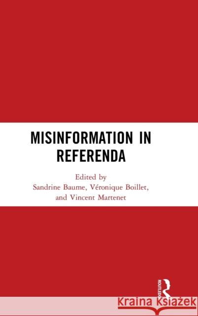 Misinformation in Referenda Sandrine Baume V 9780367224035 Routledge