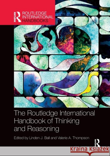 International Handbook of Thinking and Reasoning  9780367226305 Taylor and Francis