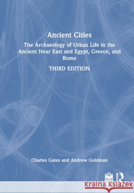Ancient Cities Andrew Goldman 9780367232184