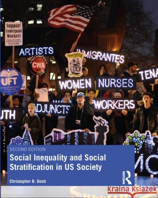 Social Inequality and Social Stratification in Us Society Christopher Bates Doob 9780367233297 Routledge