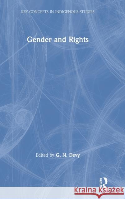 Gender and Rights G. N. Devy 9780367245214 Routledge Chapman & Hall