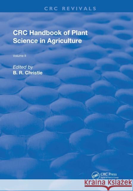 CRC Handbook of Plant Science in Agriculture Volume II Hanson, A. A. 9780367252410 CRC Press