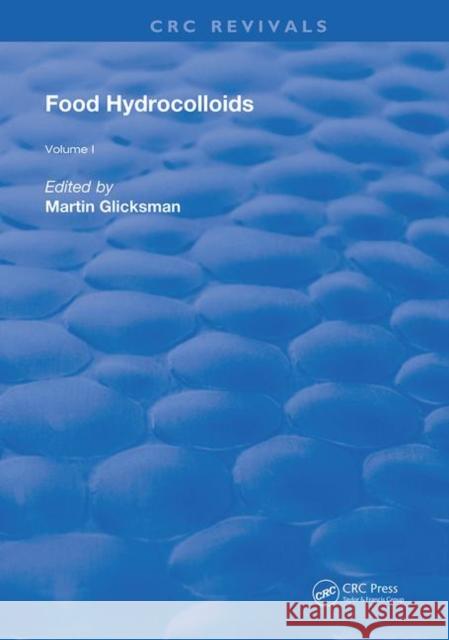 Food Hydrocolloids Martin Glicksman 9780367258757 CRC Press