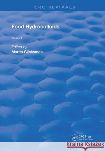 Food Hydrocolloids Martin Glicksman 9780367258887 CRC Press