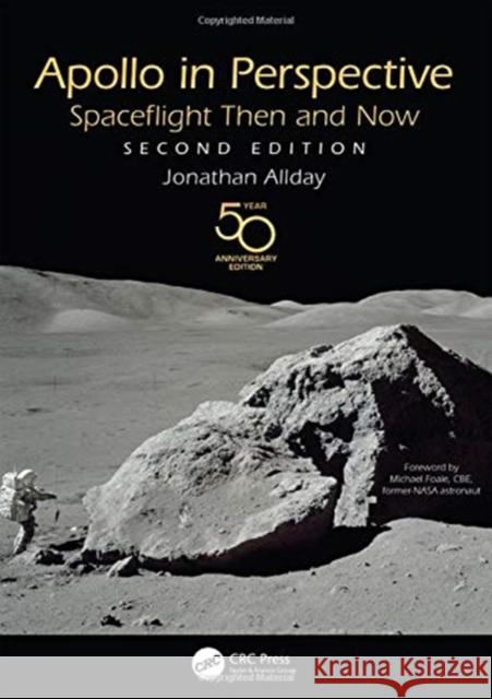 Apollo in Perspective: Spaceflight Then and Now Jonathan Allday 9780367263355