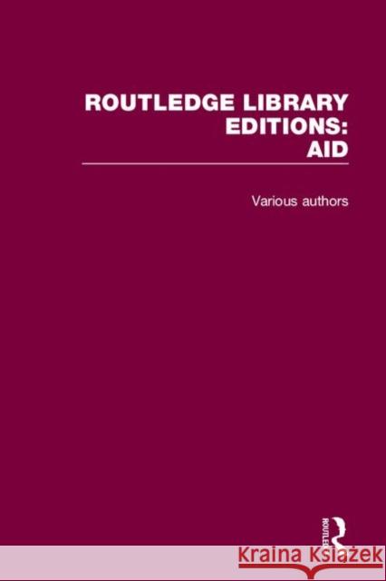 Routledge Library Editions: Aid Various 9780367278069 Routledge
