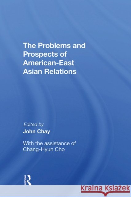 Problems & Prosects Asi John Chay 9780367299804