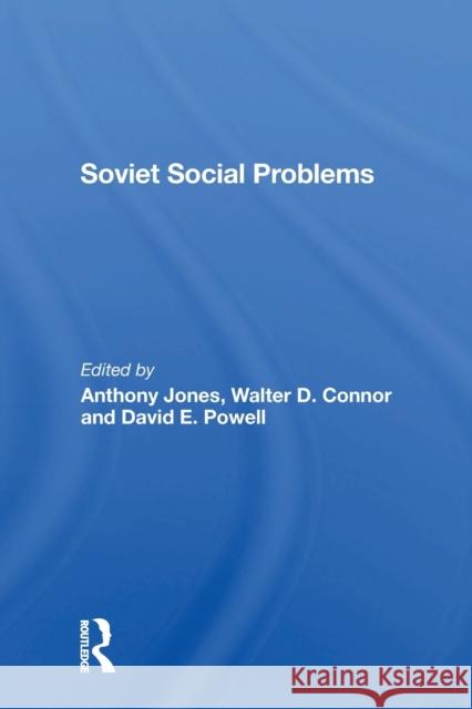 Soviet Social Problems Anthony Jones 9780367303853 Taylor & Francis Ltd