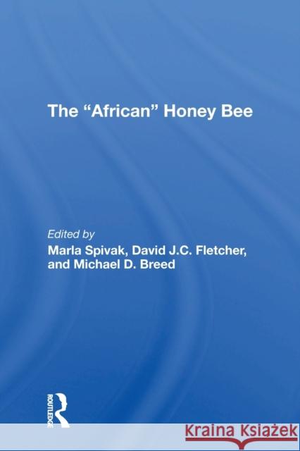 The african Honey Bee Spivak, Marla 9780367305451