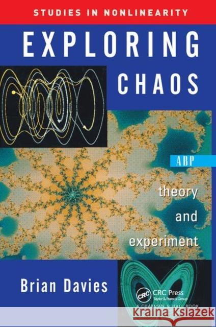 Exploring Chaos: Theory and Experiment Davies, Brian 9780367314125