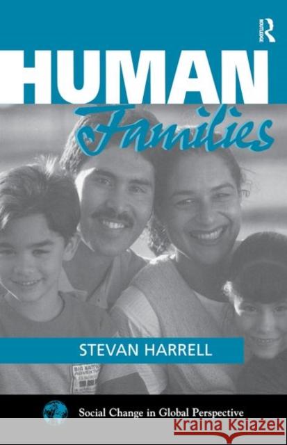 Human Families Stevan Harrell 9780367316129