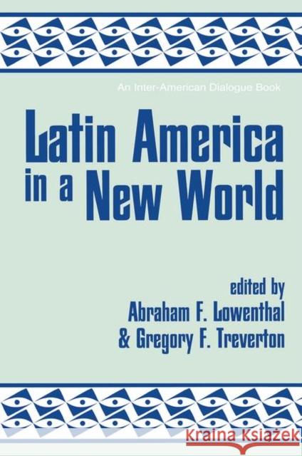 Latin America in a New World Lowenthal, Abraham F. 9780367316549