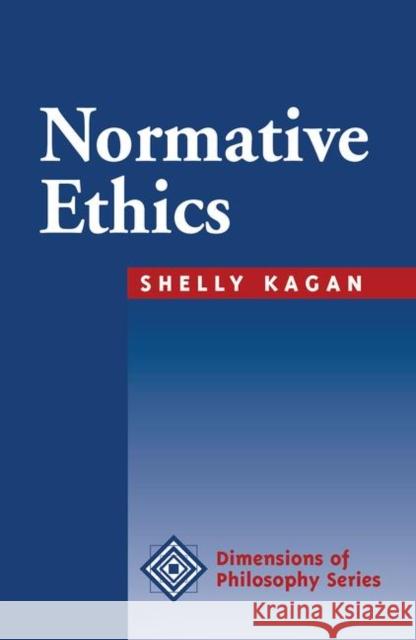 Normative Ethics Shelly Kagan 9780367317041