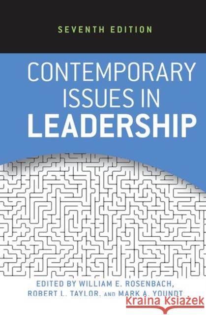 Contemporary Issues in Leadership William E. Rosenbach, Robert L. Taylor, Mark A. Youndt 9780367319687