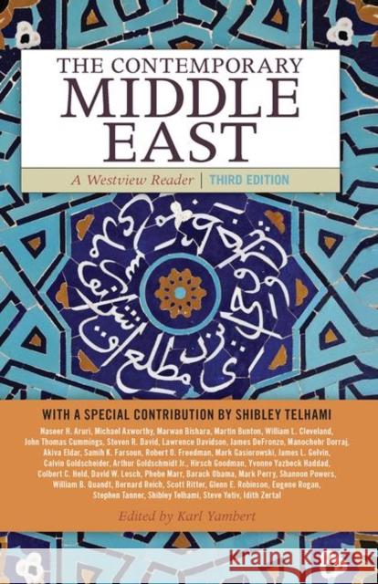 The Contemporary Middle East: A Westview Reader Yambert, Karl 9780367320287 Taylor and Francis