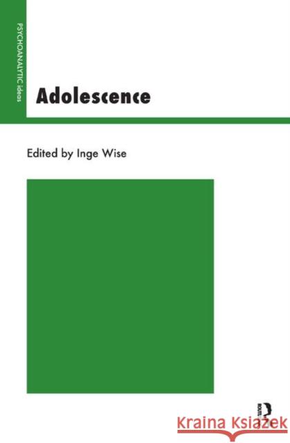 Adolescence Inge Wise 9780367322991 Taylor and Francis