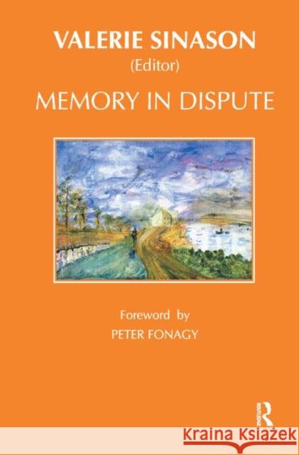 Memory in Dispute Valerie Sinason 9780367325565