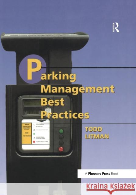 Parking Management Best Practices Todd Litman 9780367330125 Routledge