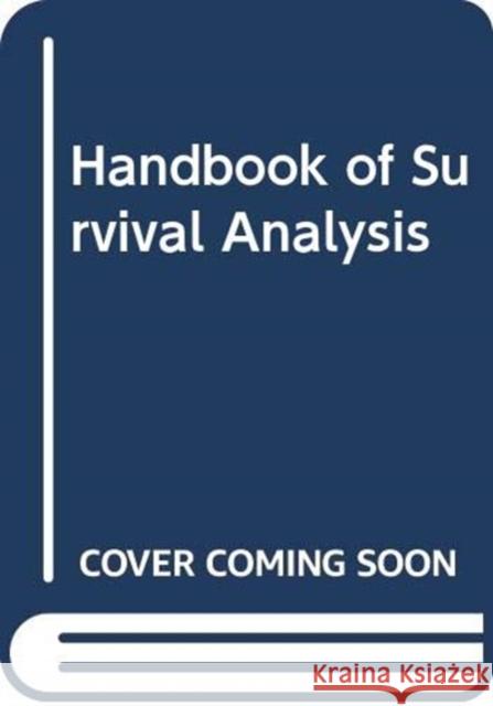 Handbook of Survival Analysis John P. Klein Hans C. Va Joseph G. Ibrahim 9780367330965