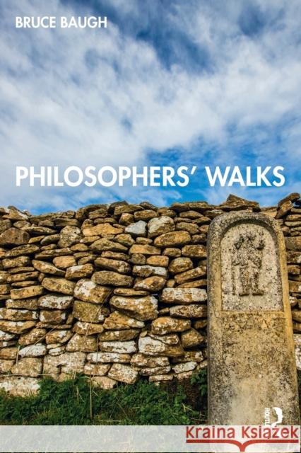 Philosophers' Walks Bruce Baugh 9780367333133