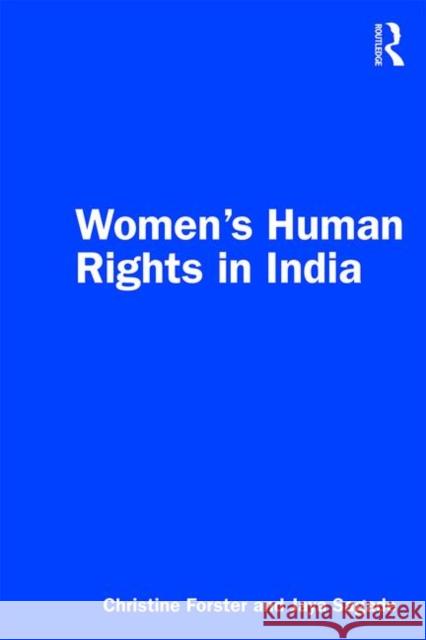 Women's Human Rights in India Christine Forster 9780367334970 Routledge Chapman & Hall